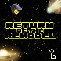 Return of the Remodel