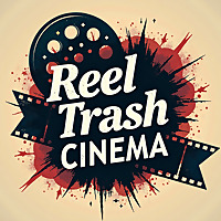 Reel Trash Cinema