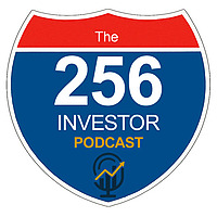 The 256 Investor Podcast