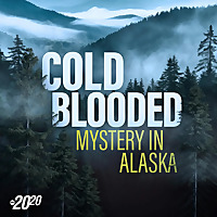 Cold Blooded: Mystery in Alaska