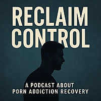 Reclaim Control: Real Help for Porn Addiction Recovery