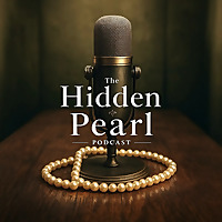The Hidden Pearl Podcast