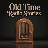 Old Time Radio Stories | Old Time Radio