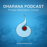 Dharana Meditation Podcast
