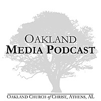 Oakland Church of Christ Podcast