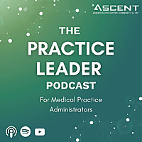 The Practice Leader Podcast