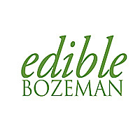 Edible Bozeman