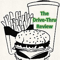 The Drive Thru Review