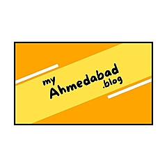 MyAhmedabad.blog