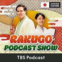RAKUGO PODCAST SHOW