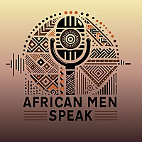 African Men Speak