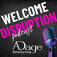 Welcome Disruption