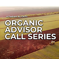 Organic Advisor Call Series