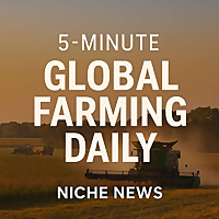 5-Minute Global Farming Daily