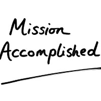 Mission Accomplished