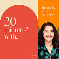20 minutes with...