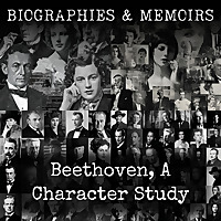Beethoven- The Man and the Artist, as Revealed in His Own Words