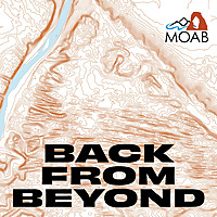 Back From Beyond - Moab, Utah