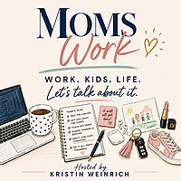 MomsWork Podcast