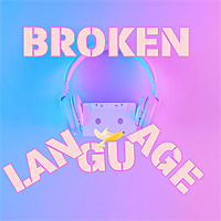 Broken Language