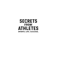 Secrets From Athletes