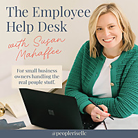 The Employee Help Desk with Susan Mahaffee