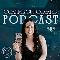 Coming Out Cosmic