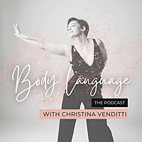 Body Language with Christina Venditti