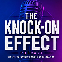 The Knock-On Effect Podcast