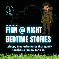 Finn at Night - A Podcast for Bedtime
