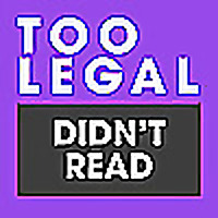 Too Legal; Didn't Read