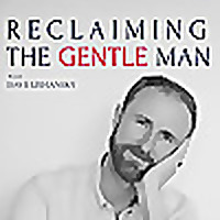 Reclaiming the Gentle Man