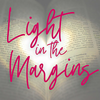 Light in the Margins