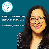 Functional Medicine with Dr. Var: Reset Your Health, Reclaim Your Life