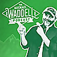 The Michael Waddell Podcast