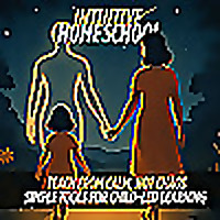 Intuitive Homeschool | Secular, Early Education, Tools for child-led learning, Pre-School Mom