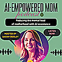 AI-Empowered Mom