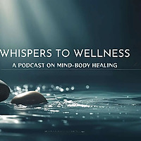 Whispers to Wellness by Gayathri Balaji