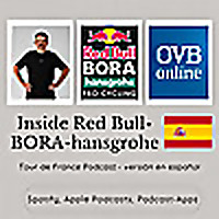 Inside Red Bull-BORA-hansgrohe Tour de France Podcast (versi&oacute;n en espa&ntilde;ol)