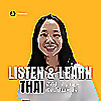 Listen and Learn Thai (ฟังไป เรียนไป)