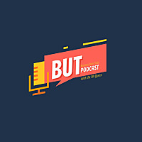 B.U.T Podcast