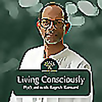 Living Consciously with Rajesh Ramani