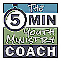 The 5-Minute Youth Ministry Coach