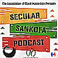 Secular Sankofa: Black Humanist Voices from the Association of Black Humanists