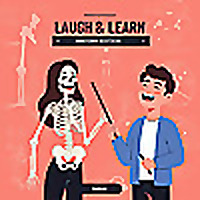 Laugh & Learn - Anatomy Edition