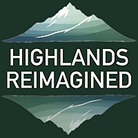 Highlands Reimagined