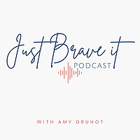 Just Brave It