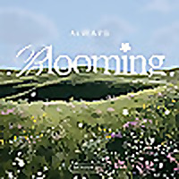 Always Blooming