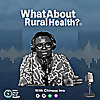 What About Rural Health?&trade;
