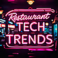 Restaurant Tech Trends